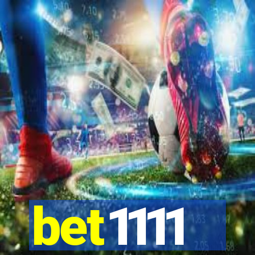 bet1111