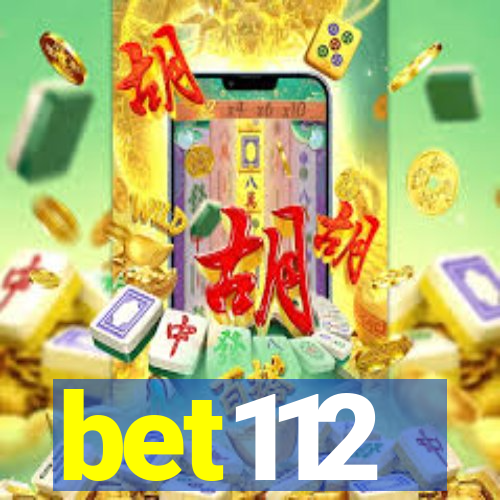 bet112