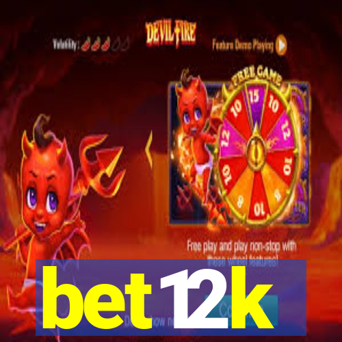 bet12k
