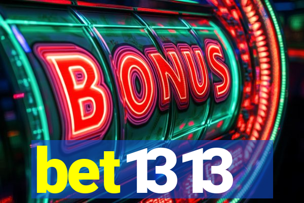 bet1313