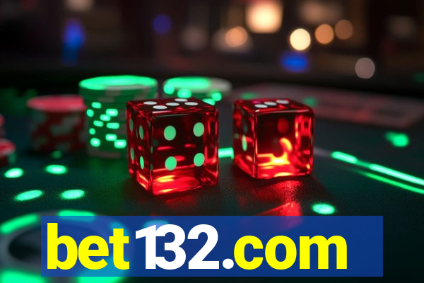 bet132.com