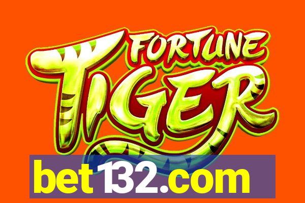 bet132.com