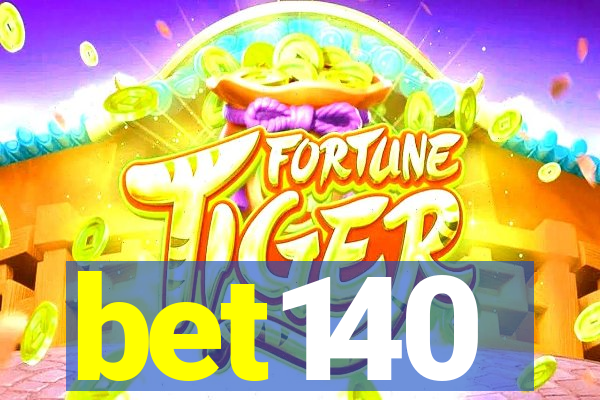 bet140