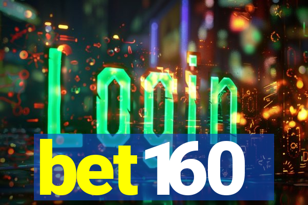 bet160