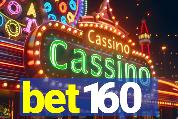 bet160