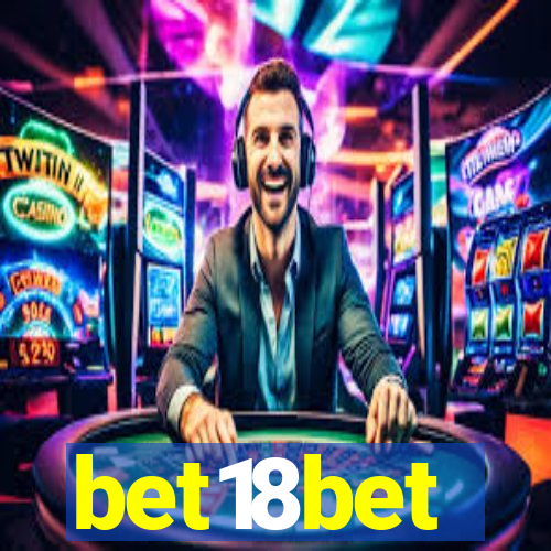 bet18bet