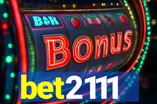 bet2111