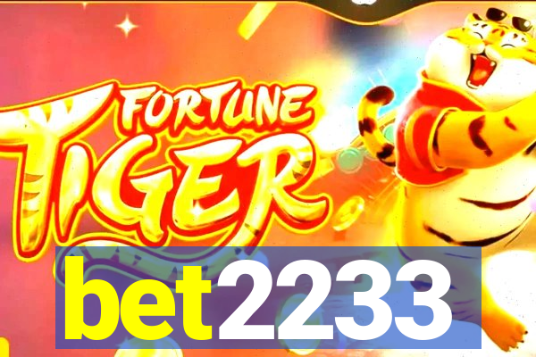 bet2233