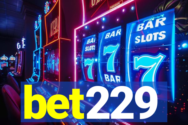 bet229
