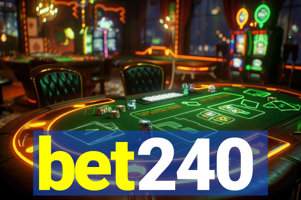 bet240