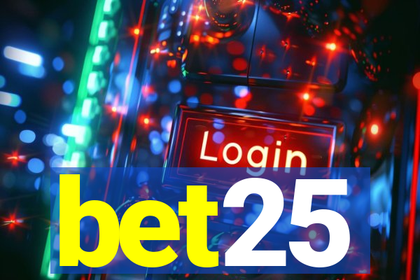 bet25