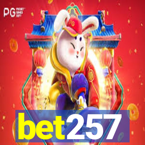 bet257