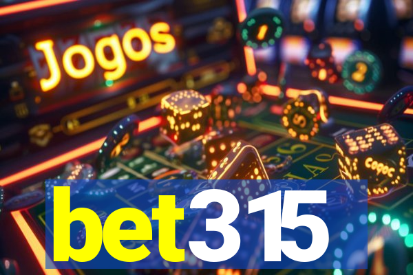 bet315
