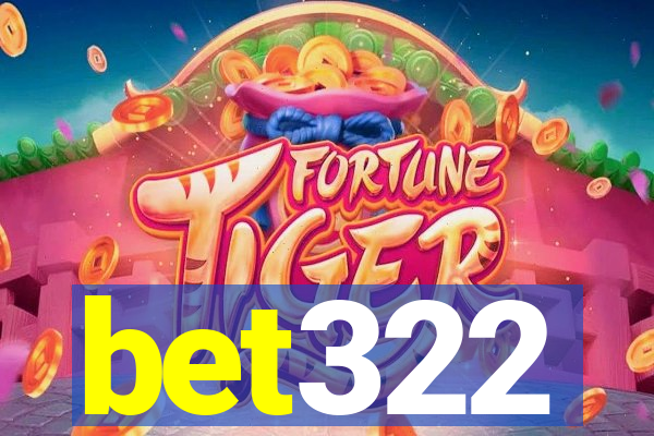 bet322