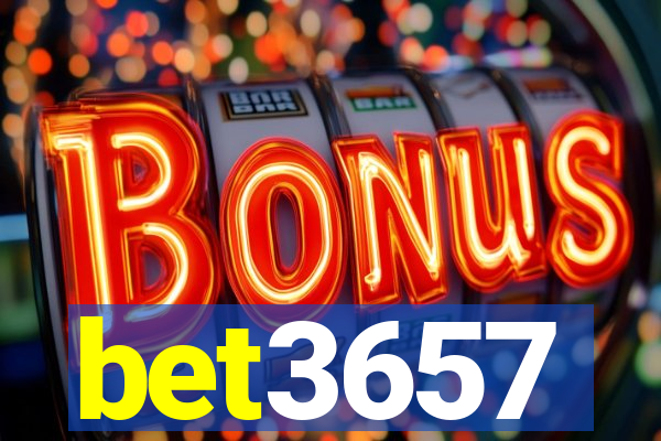 bet3657