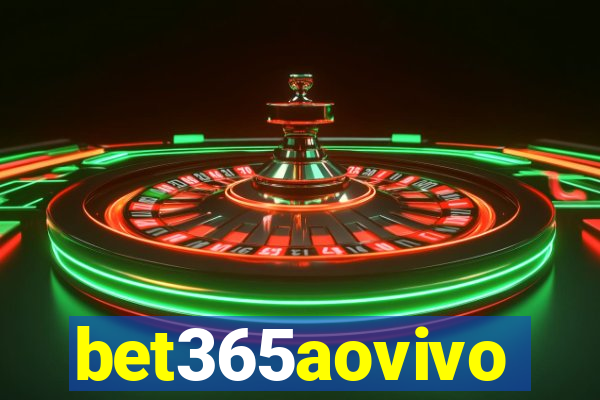 bet365aovivo