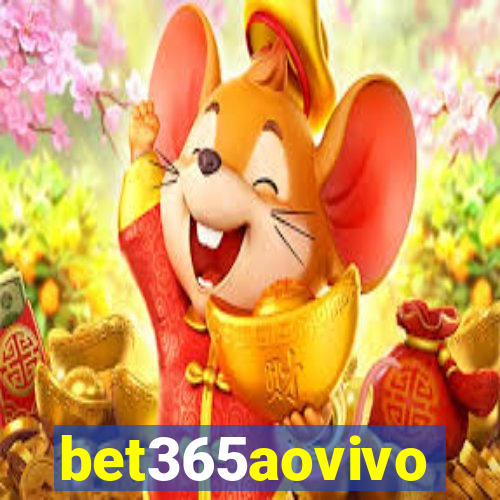 bet365aovivo