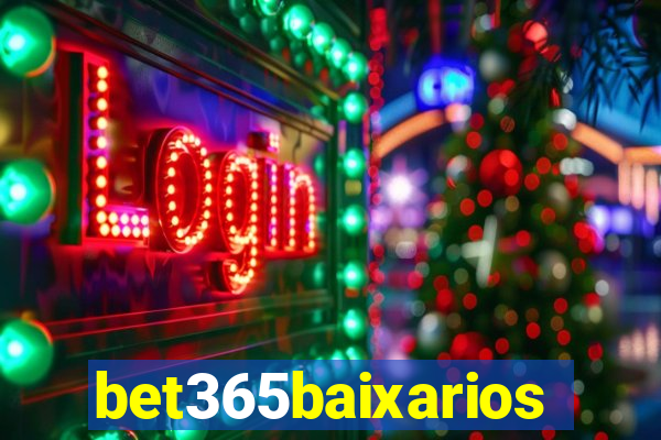 bet365baixarios