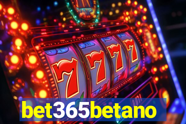 bet365betano