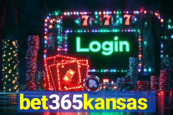 bet365kansas