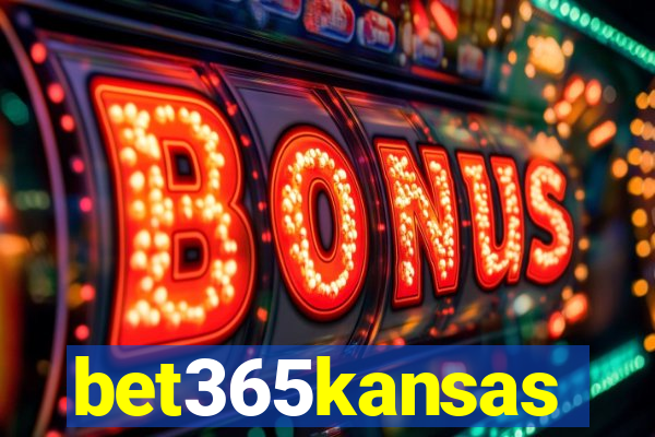 bet365kansas