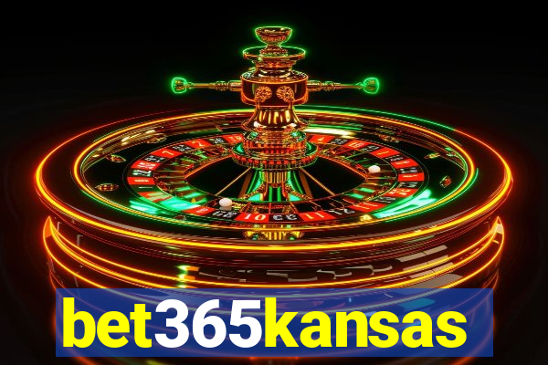 bet365kansas