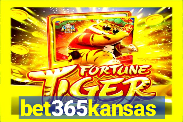 bet365kansas