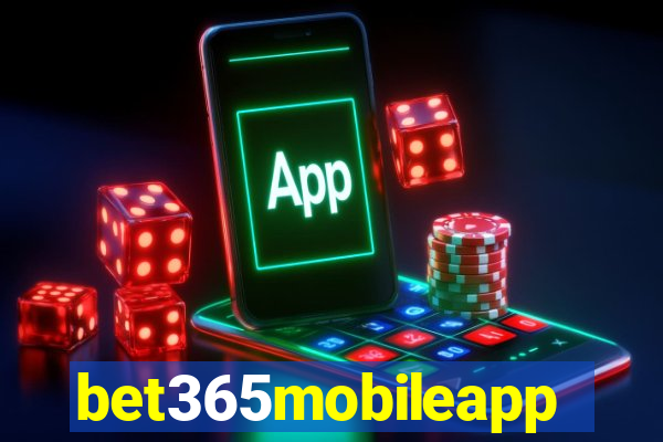 bet365mobileapp