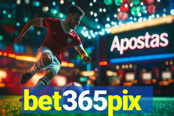 bet365pix