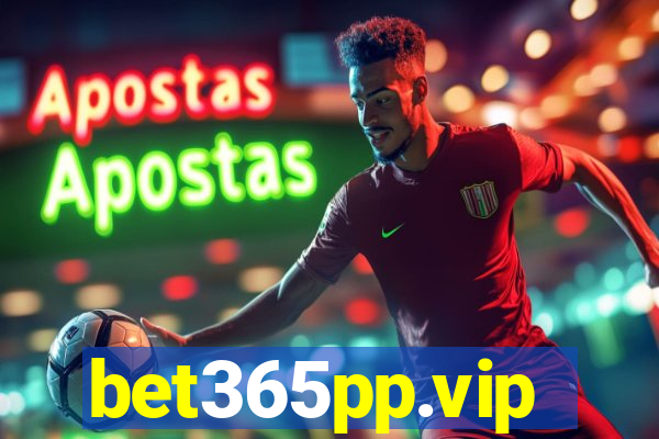 bet365pp.vip