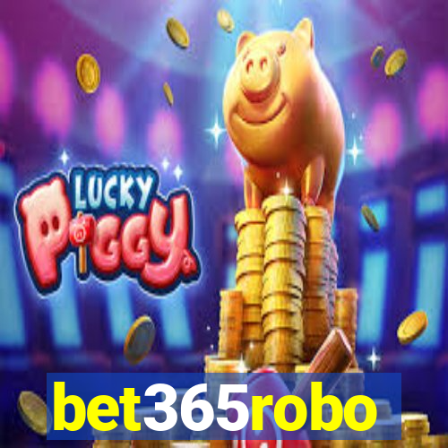 bet365robo