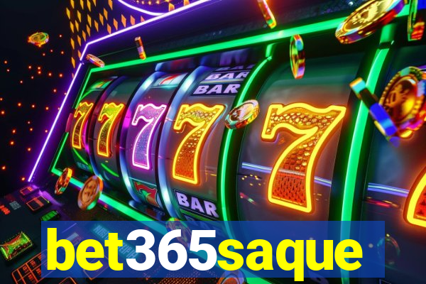 bet365saque