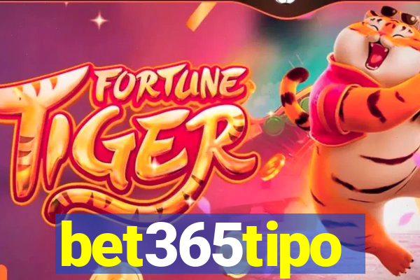 bet365tipo
