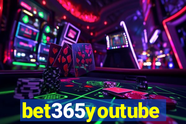 bet365youtube