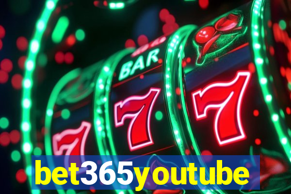 bet365youtube