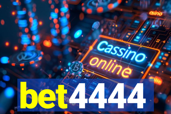 bet4444