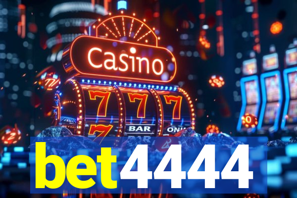 bet4444