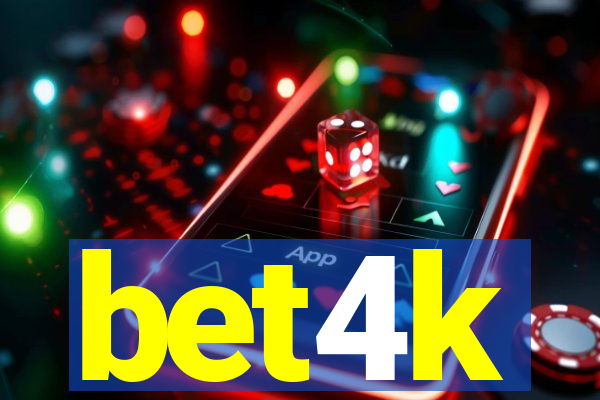 bet4k
