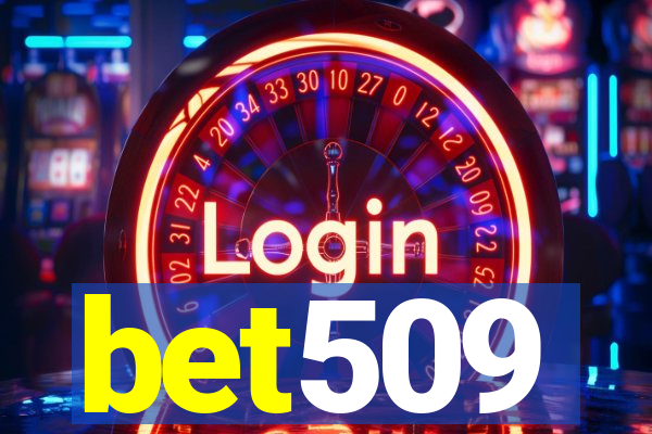 bet509