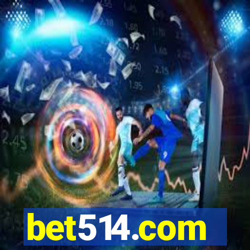 bet514.com