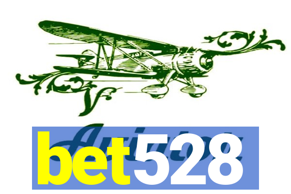 bet528
