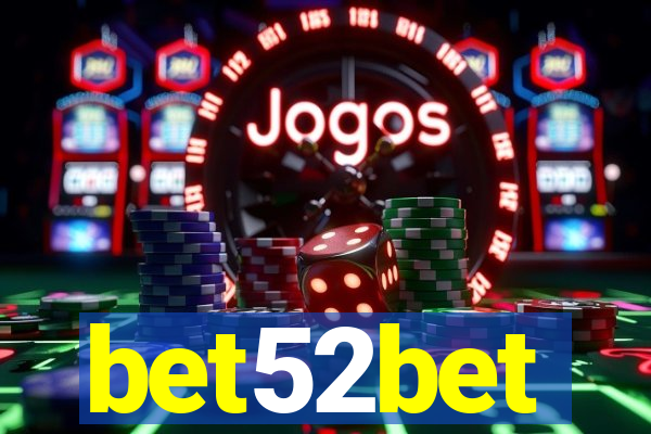 bet52bet