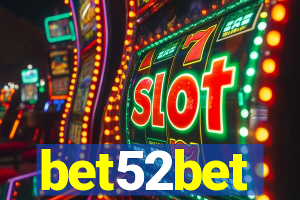 bet52bet
