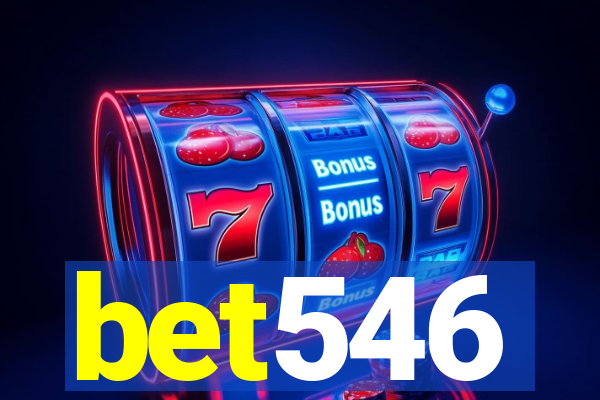 bet546