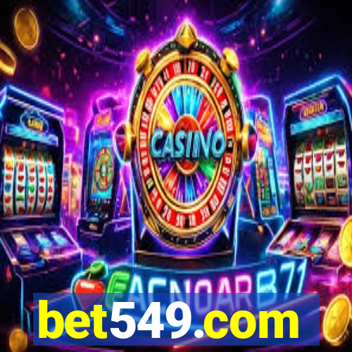 bet549.com