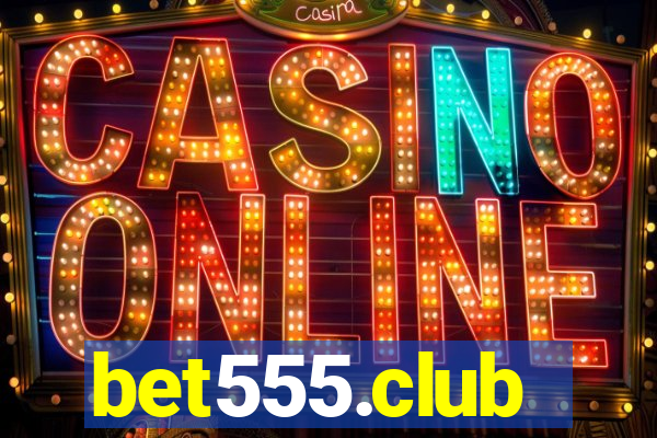 bet555.club