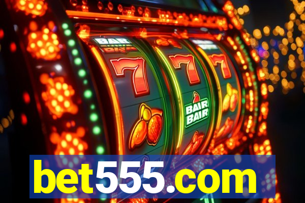 bet555.com