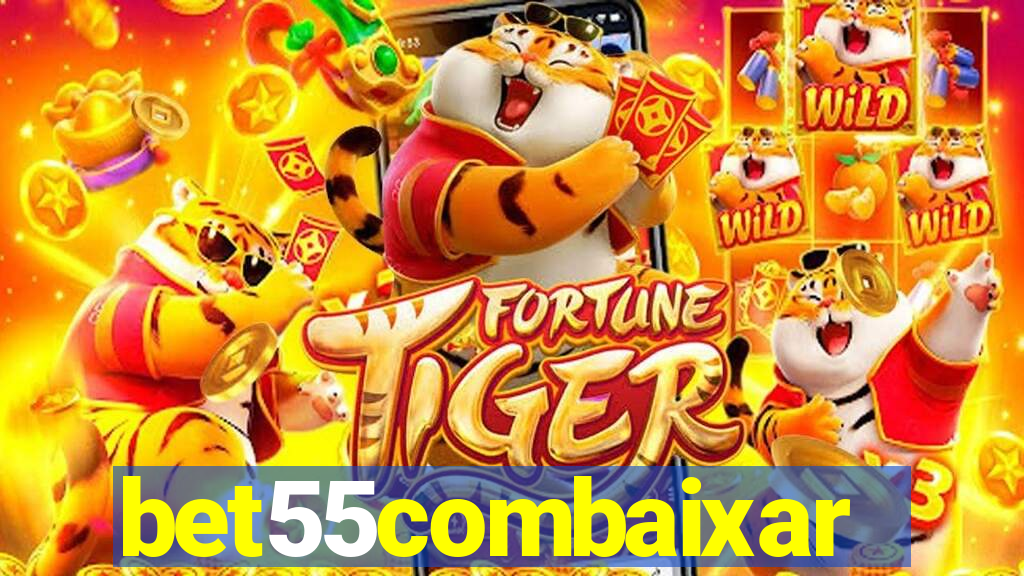 bet55combaixar