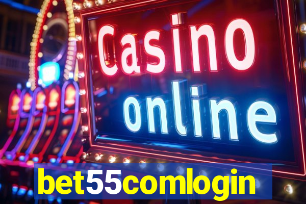 bet55comlogin