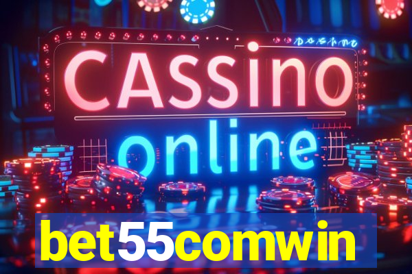 bet55comwin
